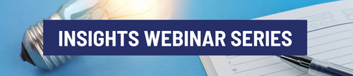 Insights Webinar Series - September 2022